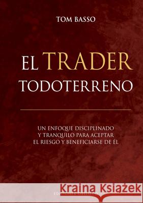 Trader Todoterreno, El Tom Basso 9788411721660 Obelisco