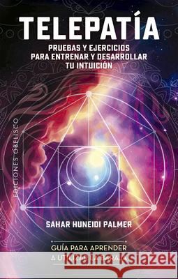 Telepatia Sahar Huneidi-Palmer 9788411722780 Obelisco