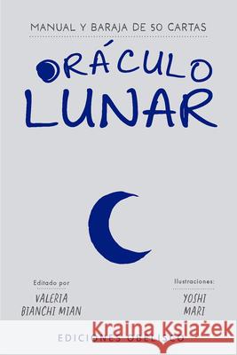 Or?culo Lunar Valeria Bianch Yoshi Mari 9788411723084