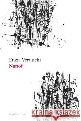 Nanof Enzia Verduchi 9788412009910 Vaso Roto Ediciones S.L