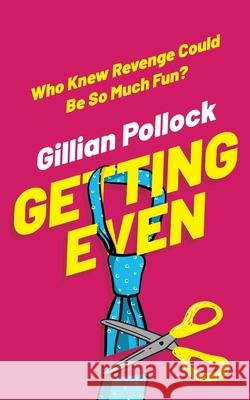 Getting Even Gillian Pollock 9788412091663