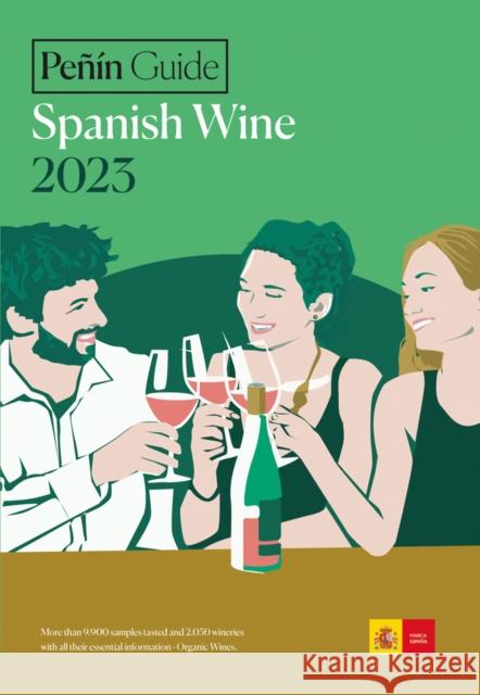 Penin Guide Spanish Wine 2023 Penin Guide 9788412240276 Pi & Erre Ediciones