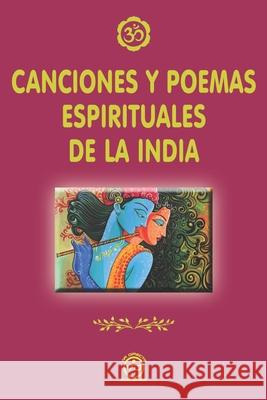 Canciones Y Poemas Espirituales de la India Jose Carte, Javier Luna, Jose Carte 9788412289381