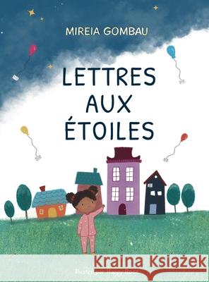 Lettres aux Étoiles Gombau, Mireia 9788412415575 Mireia Gombau