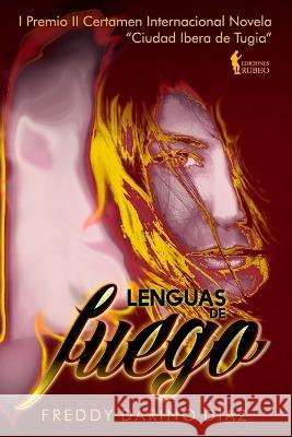 Lenguas de fuego Ang?lica McHarrell Freddy Darin 9788412684711 Ediciones Rubeo