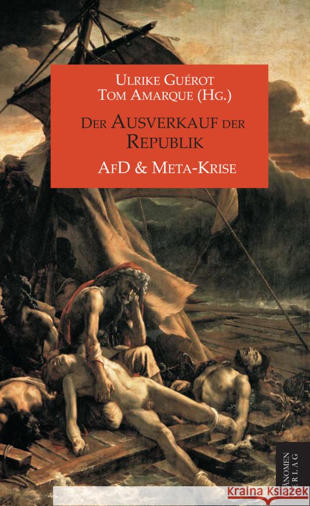 Der Ausverkauf der Republik Guérot, Ulrike 9788412747362 Phänomen