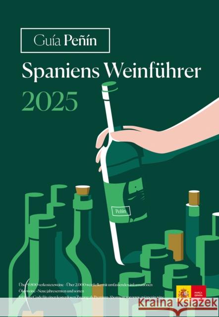 Guia Penin Spaniens Weinfuhrer 2025 Guia Penin 9788412752052 Pi & Erre Ediciones