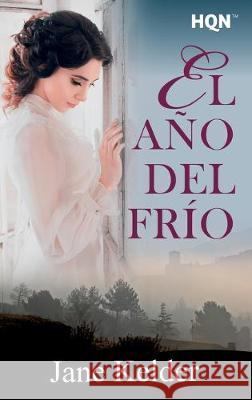 El año del frío Kelder, Jane 9788413074184 HarperCollins