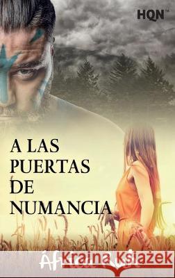 A las puertas de numancia  Ruh 9788413077888 HarperCollins