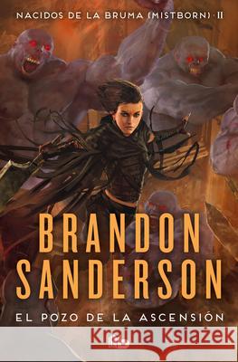 El Pozo de la Ascensión / The Well of Ascension Sanderson, Brandon 9788413143736 B de Bolsillo