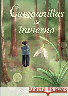 Campanillas de invierno Sandra A 9788413734125