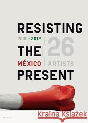 Resisting the Present Scherf, Angeline 9788415118183 Rm/Museo Amparo