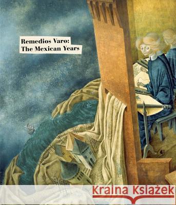 Remedios Varo: The Mexican Years Masayo Nonaka Remedios Varo 9788415118220 Rm