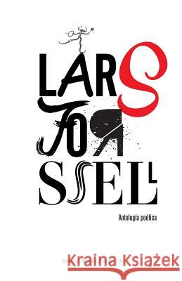 Lars Forssell: Antología poética Uriz, Francisco J. 9788415211952 Bolchiro