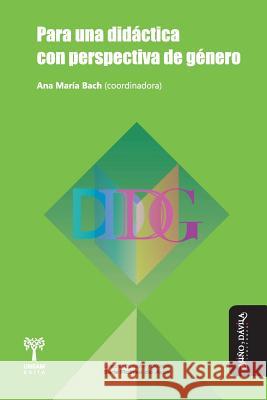 Para Una Didáctica Con Perspectiva de Género Campagnoli, Mabel Alicia 9788415295884 Mino y Davila Editores