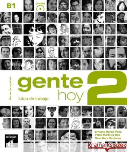 Gente hoy 2 - Libro de trabajo B1 + MP3 descargable Ernesto Martin Peris 9788415640387 Difusion