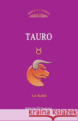 Tauro Leo Kabal 9788415676270 Editorial Creacion