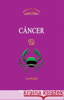 Cáncer Kabal, Leo 9788415676294 Creacion