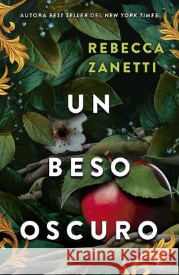 Un Beso Oscuro Rebecca Zanetti 9788415955184 Urano World