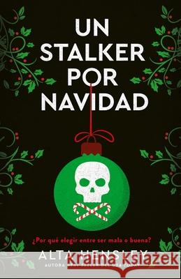 Un Stalker Por Navidad Alta Hensley 9788415955283 Urano World