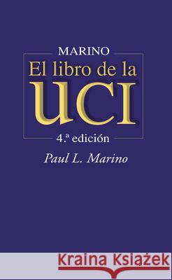 Marino. El Libro de la Uci Marino, Paul L. 9788416004195 Lippincott Williams & Wilkins