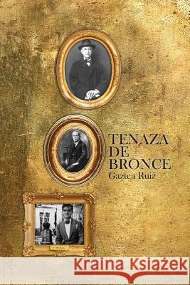 Tenaza de bronce Ruiz, Gaztea 9788416030293 Editorial Tintamala