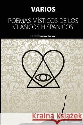 Poemas Misticos de Los Clasicos Hispanicos Varios Autores 9788416030323 Editorial Tintamala