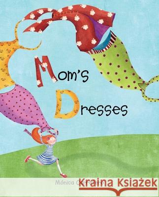 Mom's Dresses Monica Carretero 9788416147748