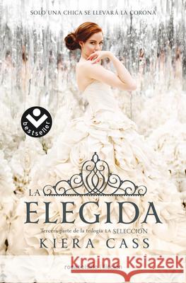 La Elegida/ The One Cass, Kiera 9788416240623