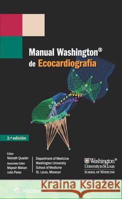 Manual Washington de Ecocardiografía Quader, Nishath 9788416781225 Ovid Technologies