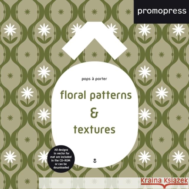Floral Patterns & Textures.: Pops À Porter Rhino Studio 9788416851164 Promopress