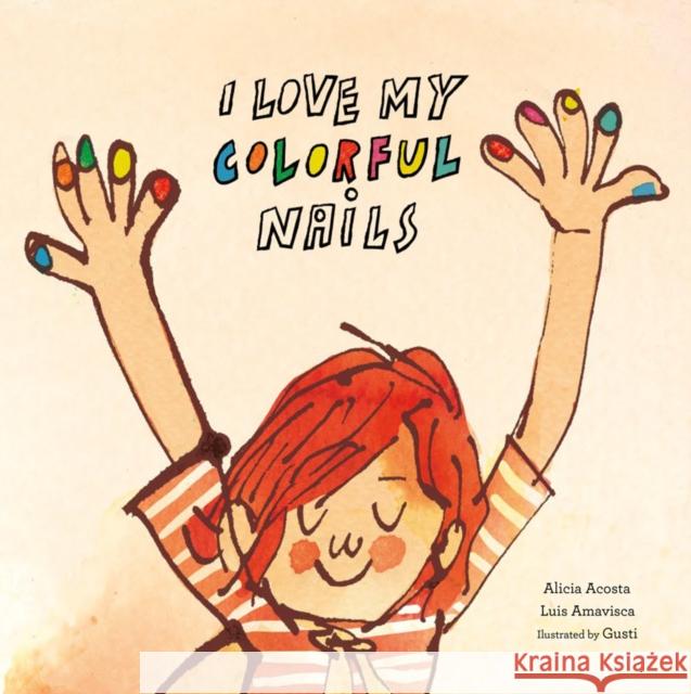 I Love My Colorful Nails  9788417123598 Nubeocho