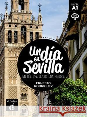 Un dia en Sevilla Ernesto Rodriguez   9788417249632