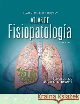 Atlas de Fisiopatología Stewart, Julie 9788417370107 LWW
