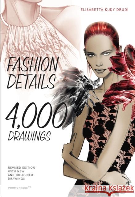 Fashion Details: 4000 Drawings Elisabetta Drudi 9788417412685