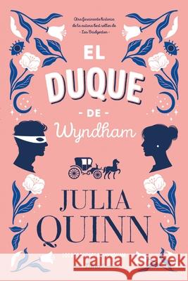 Duque de Wyndham, El Quinn, Julia 9788417421373 Urano