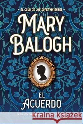 Acuerdo, El Balogh, Mary 9788417421502 Ediciones Urano