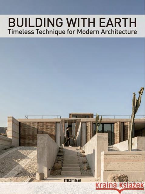 Building with Earth: Timeless Technique for Modern Architecture  9788417557706 Instituto Monsa de Ediciones