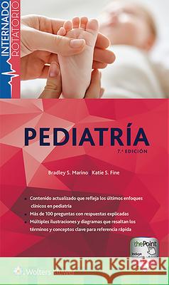 Internado Rotatorio. Pediatría Marino, Bradley 9788417602604 LWW