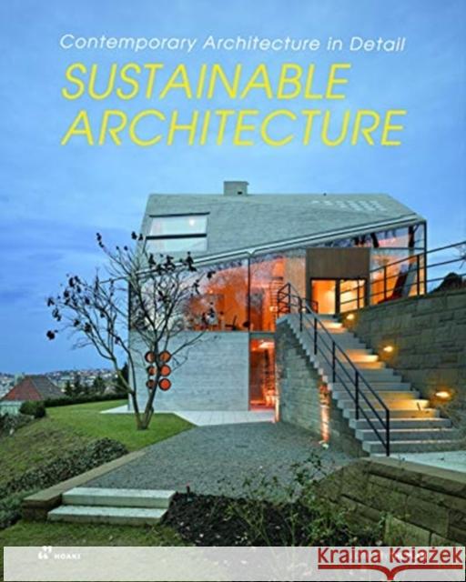 Sustainable Architecture: Contemporary Architecture in Detail THE PLAN 9788417656430 Hoaki