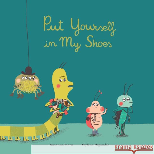 Put Yourself in My Shoes  9788417673376 Nubeocho