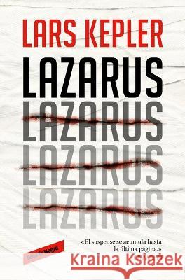 Lazarus (Spanish Edition) Lars Kepler 9788417910273 Reservoir Books