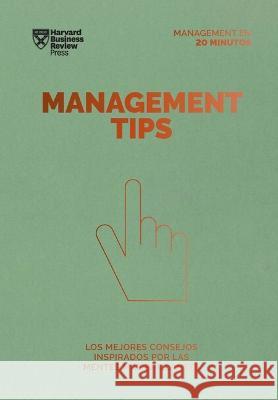 Management Tips (Management Tips Spanish Edition) Harvard Business Review 9788417963507 Reverte Management International
