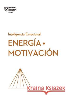 Energia Y Motivaci?n (Energy + Motivation Spanish Edition)  9788417963712 Reverte Management (Rem)