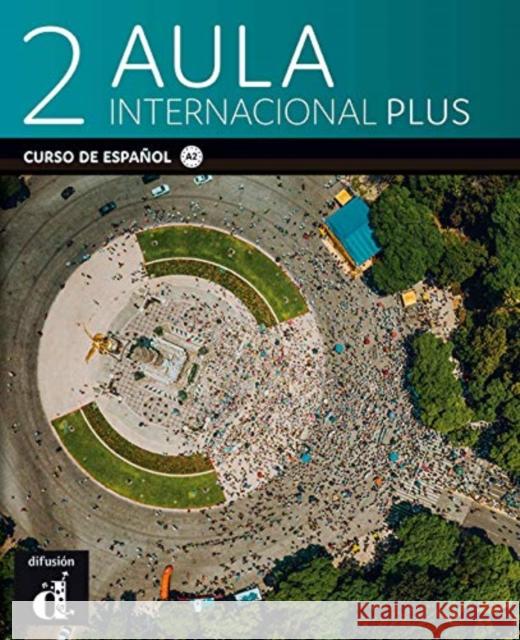 Aula Internacional Plus 2 - Libro del alumno A2 + MP3 Carmen Soriano 9788418032202