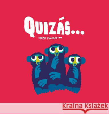 Quizás... Haughton, Chris 9788418133763