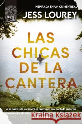 Chicas de la Cantera, Las Jess Lourey 9788418216817 Principal de Los Libros