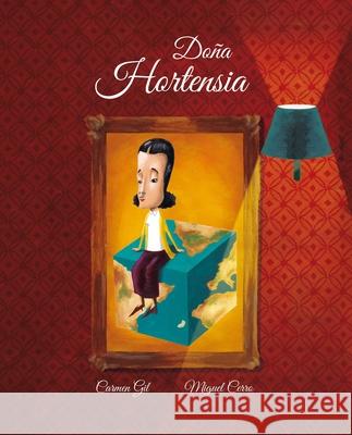Doña Hortensia (Madam Hortensia) Gil, Carmen 9788418302121 Cuento de Luz SL