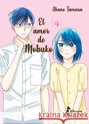 Amor de Mobuko 4, El Tamura, Akane 9788418524189 Kitsune Books