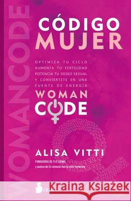 Código Mujer Vitti, Alisa 9788418531811 Editorial Sirio